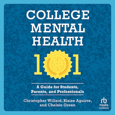 College Mental Health 101