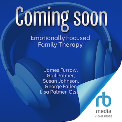 Emotionally Focused Family Therapy