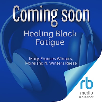 Healing Black Fatigue
