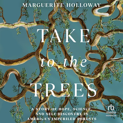 Take to the Trees