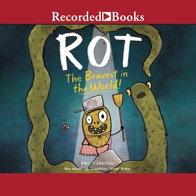 Rot, the Bravest in the World!
