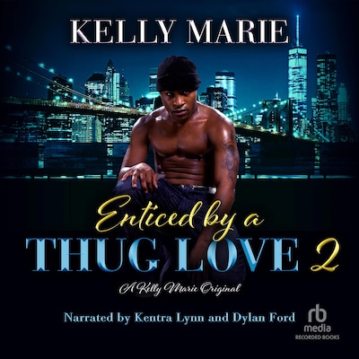 Enticed by a Thug Love 2