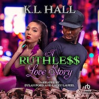 A Ruthle$$ Love Story