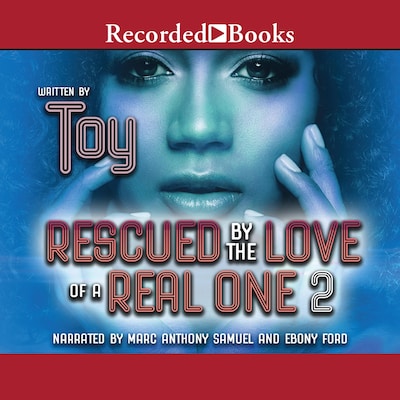 Rescued by the Love of a Real One 2