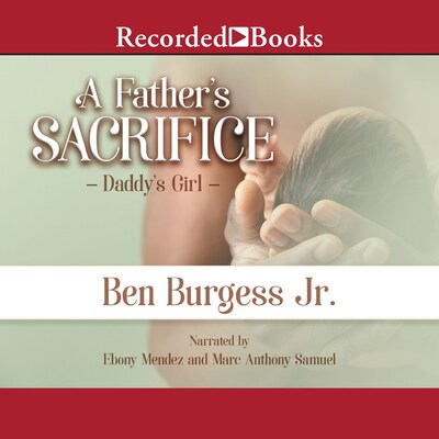 A Father's Sacrifice