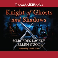 Knights of Ghosts and Shadows
