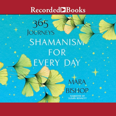 Shamanism for Every Day