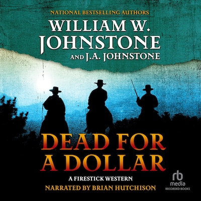 Dead for a Dollar