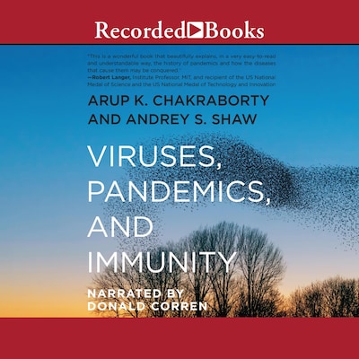 Viruses, Pandemics, and Immunity