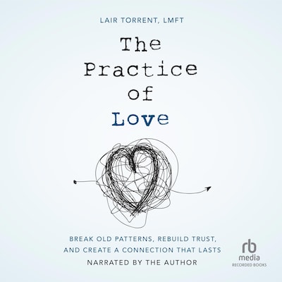 The Practice of Love