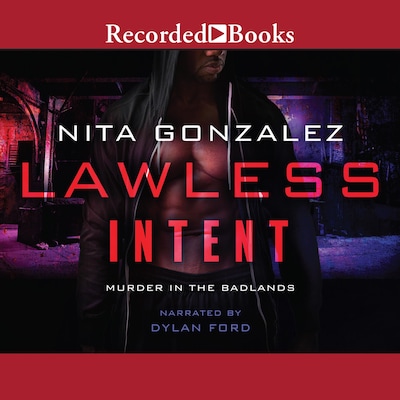 Lawless Intent