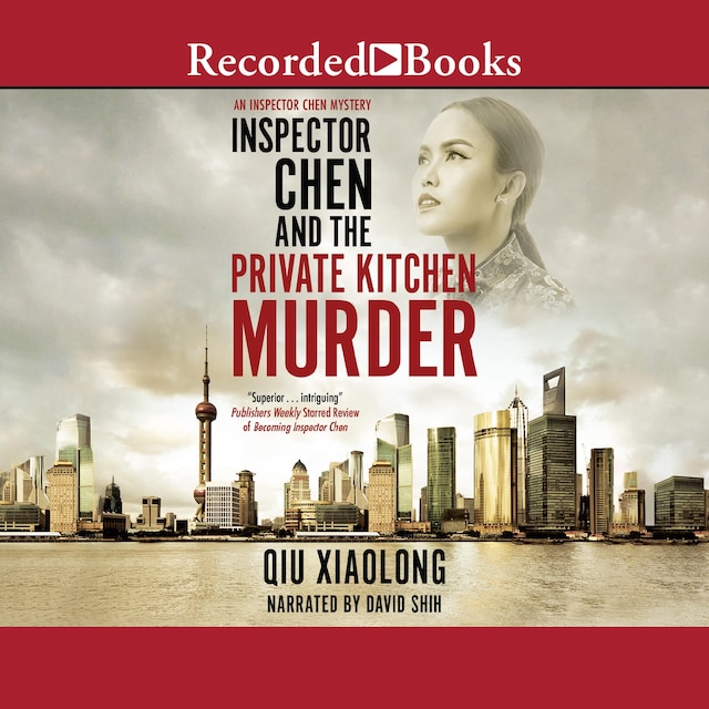 Book cover for Inspector Chen and the Private Kitchen Murder