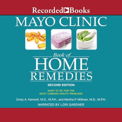 Mayo Clinic Book of Home Remedies