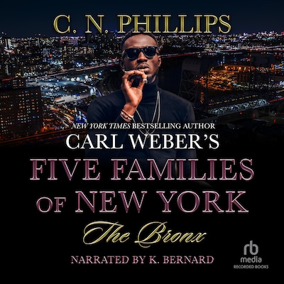 Carl Weber's Five Families of New York: The Bronx