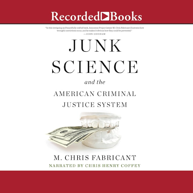 Book cover for Junk Science and the American Criminal Justice System