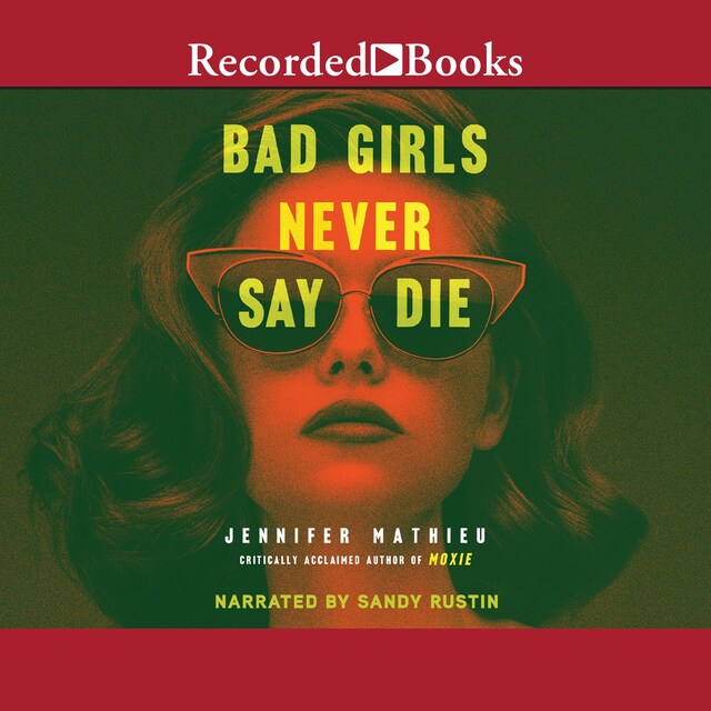 Boekomslag van Bad Girls Never Say Die