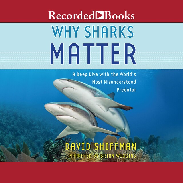 Bogomslag for Why Sharks Matter