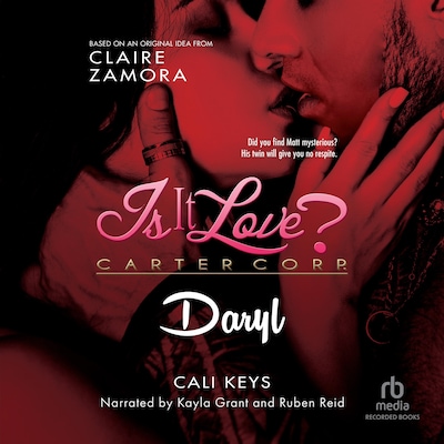 Is It Love? Carter Corp. Daryl