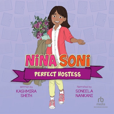 Nina Soni, Perfect Hostess
