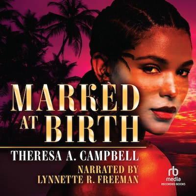 Marked at Birth