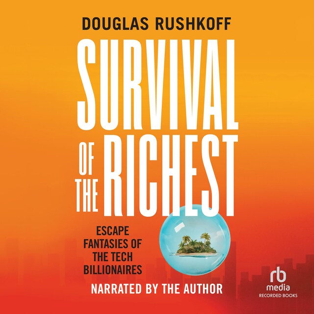 Book cover for Survival of the Richest "International Edition"