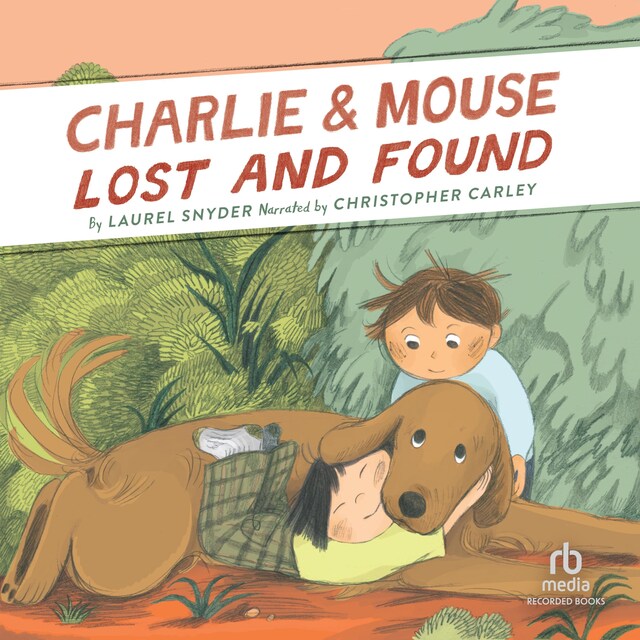 Kirjankansi teokselle Charlie & Mouse Lost and Found