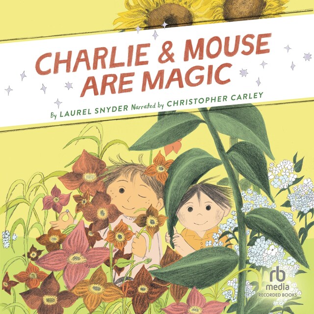 Kirjankansi teokselle Charlie & Mouse Are Magic