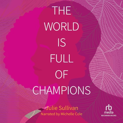 The World Is Full of Champions