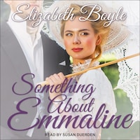 Something About Emmaline