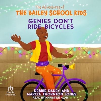 Genies Don't Ride Bicycles