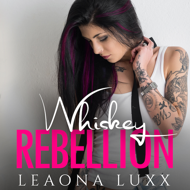 Book cover for Lies & Whiskey Duet, Book 2: Whiskey Rebellion