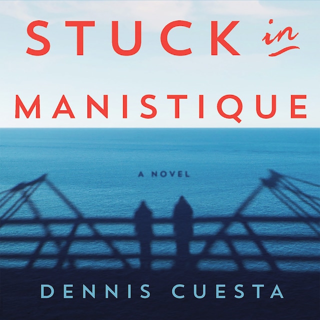 Book cover for Stuck in Manistique