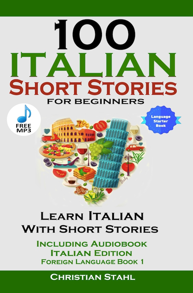 Book cover for 100 Italian Short Stories for Beginners