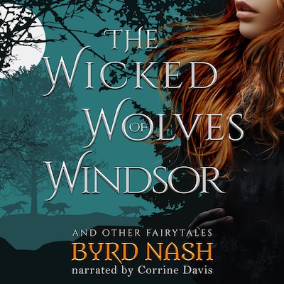 The Wicked Wolves of Windsor