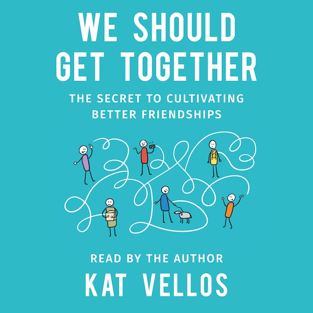 Book cover for We Should Get Together