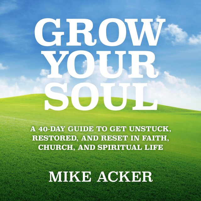 Book cover for Grow Your Soul