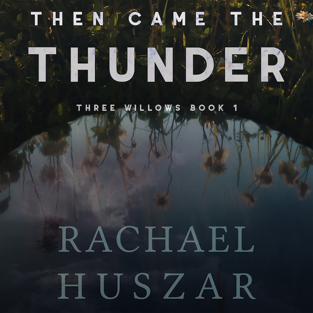 Okładka książki dla Then Came the Thunder
