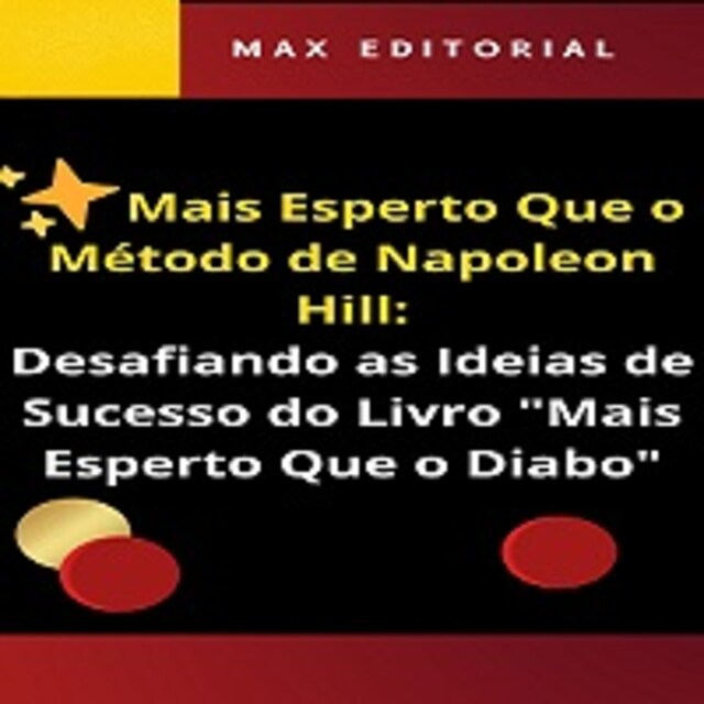 Copertina del libro per Mais Esperto Que o Método de Napoleon Hill