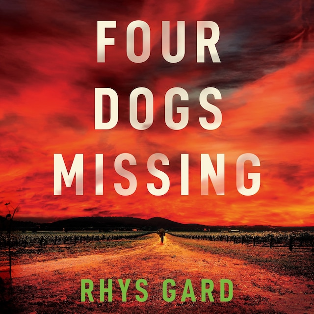 Copertina del libro per Four Dogs Missing