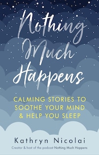 Nothing Much Happens