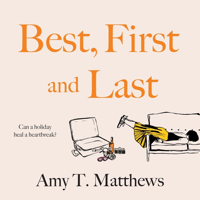 Book cover for Best, First and Last