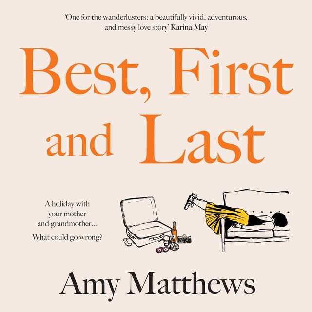 Book cover for Best, First and Last