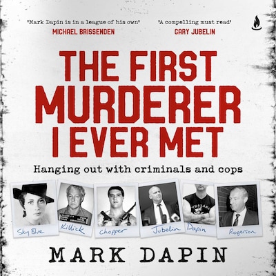The First Murderer I Ever Met