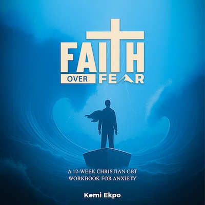 Faith Over Fear
