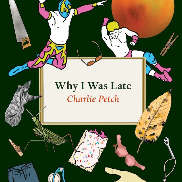 Why I Was Late