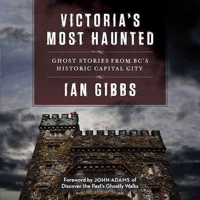 Victoria’s Most Haunted