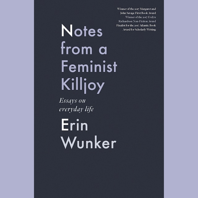 Notes from a Feminist Killjoy