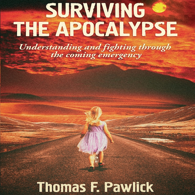 Surviving The Apocalypse