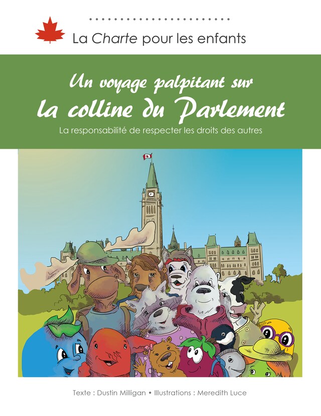 Book cover for Un voyage palpitant sur la colline du Parlement