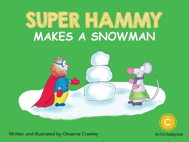 Buchcover für Super Hammy Makes a Snowman